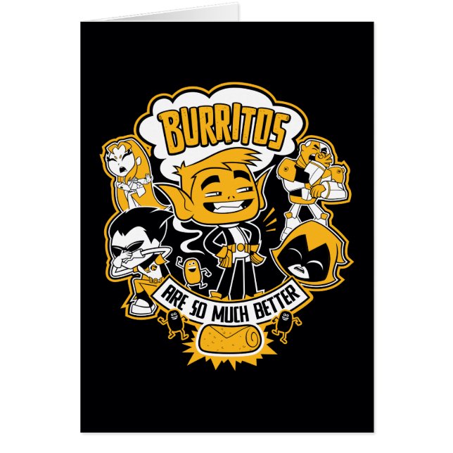 Tonåring Titans Go! | Beast Boy "Burritos are" Hälsningskort (Framsidan)