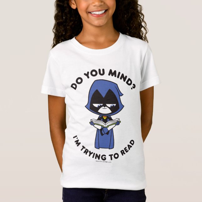 Tonåring Titans Go! | Raven "Jag försöker läsa" Tröja (Framsida)