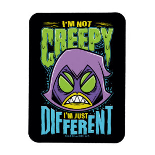 Tonåring Titans Go! Raven "Not Creepy I'm Differ Magnet