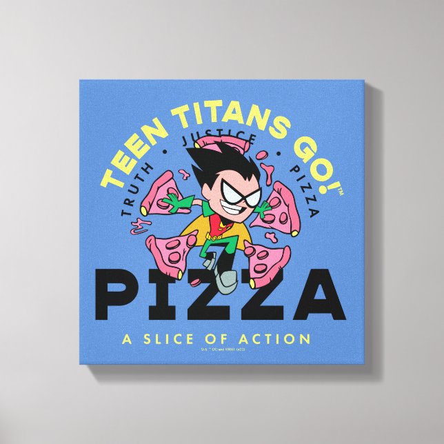 Tonåring Titans Go! Robin "Truth Justice Pizza" Canvastryck (Framsida)