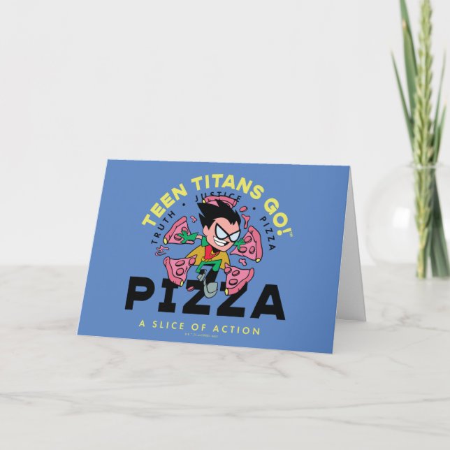 Tonåring Titans Go! Robin "Truth Justice Pizza" Kort (Framsida)