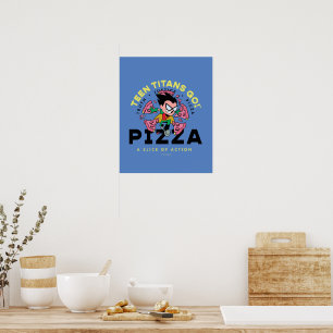 Tonåring Titans Go! Robin "Truth Justice Pizza" Poster