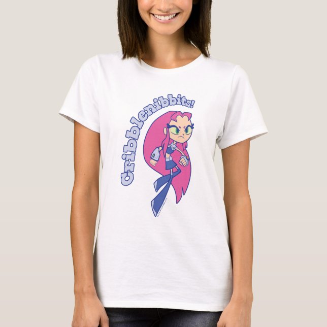 Tonåring Titans Go! | Starfire "Cribblenibbits!" T-shirt (Framsida)