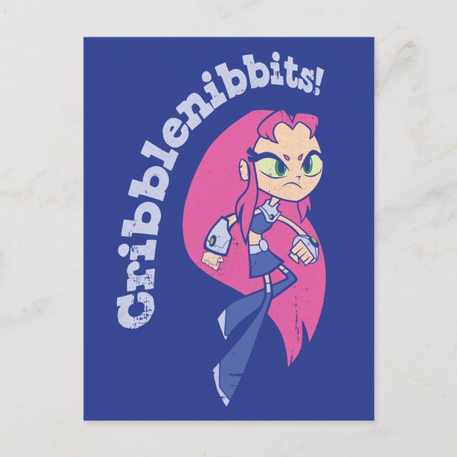 Tonåring Titans Go! | Starfire "Cribblenibbits!" Vykort (Framsida)