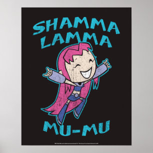 Tonåring Titans Go!   Starfire ’Shamma Lamma Mu-Mu Poster