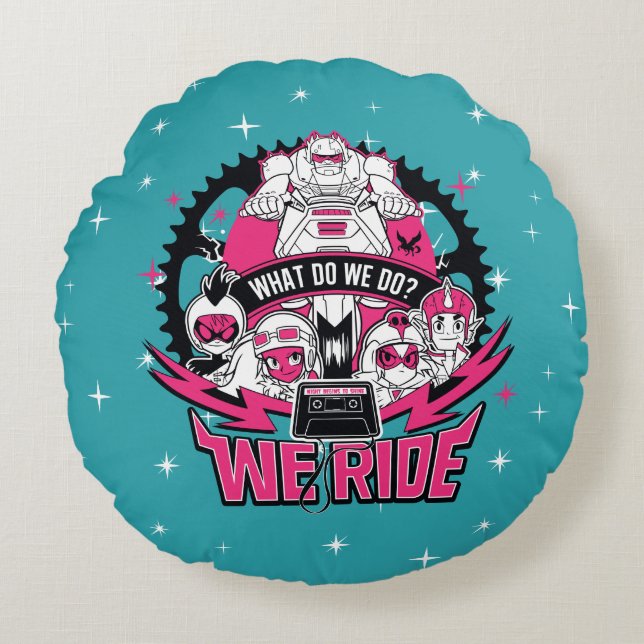 Tonåring Titans Go! | "We Ride" Retro Moto Graphic Rund Kudde (Framsidan)