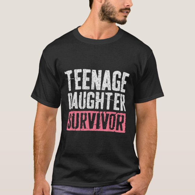 Tonårsdotter överlevande faders dag  t shirt (Framsida)