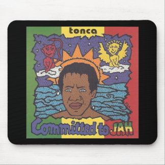 Tonca - som begås till Jah Mousepad Musmatta