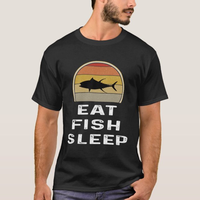 Tonfiskfiskare Ät fisksömn T Shirt (Framsida)