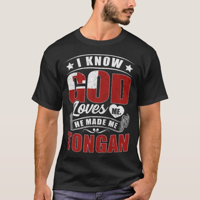 Tonga Flag God Loves Me  Tongans T Shirt (Framsida)
