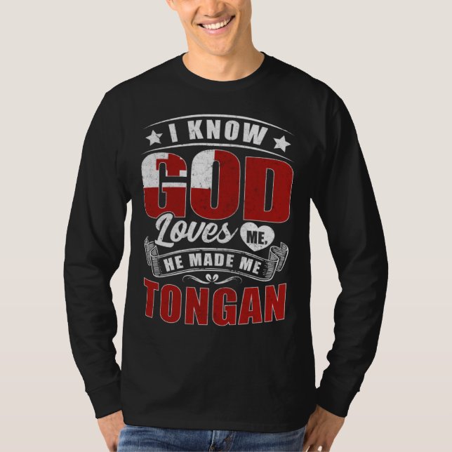 Tonga Flag God Loves Me  Tongans T Shirt (Framsida)