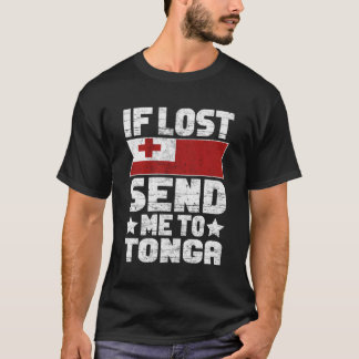 Tongan om Borttappad skickar mig till Tonga T Shirt