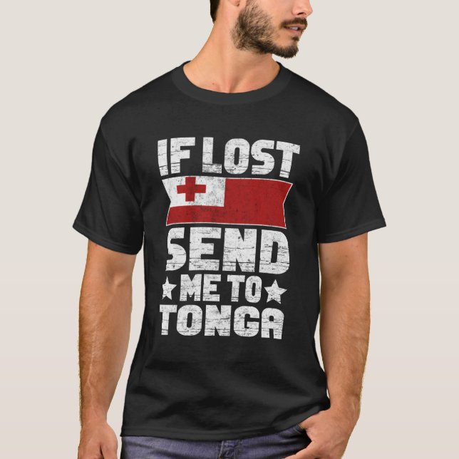 Tongan om Borttappad skickar mig till Tonga T Shirt (Framsida)