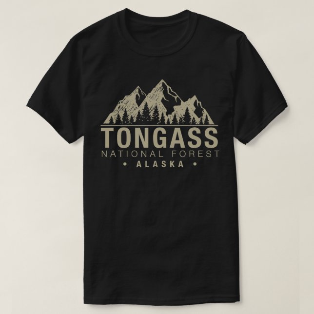 Tongass National Forest Alaska T Shirt (Design framsida)
