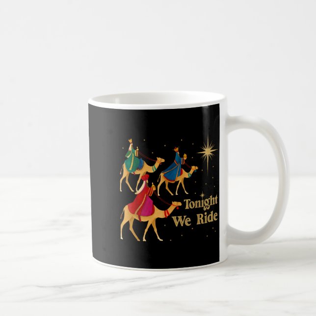 Tonight We Ride Christmas 3 Wise Men Christian Chr Kaffemugg (Höger)