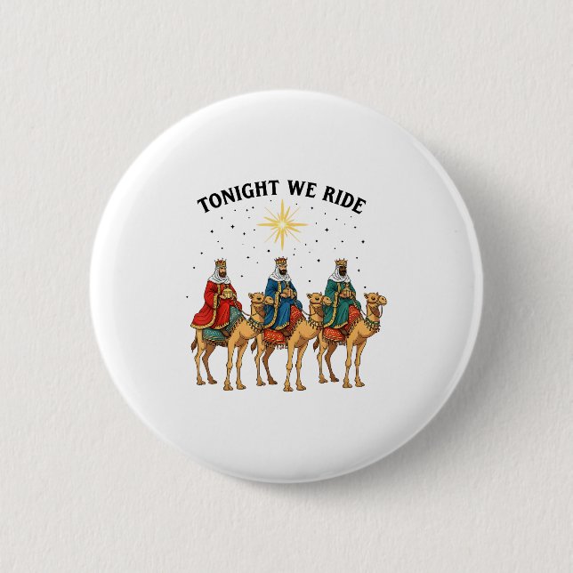 Tonight We Ride Christmas, 3 Wise Men Funny Christ Knapp (Framsida)
