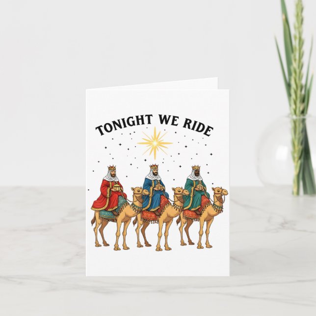 Tonight We Ride Christmas, 3 Wise Men Funny Christ Kort (Framsida)