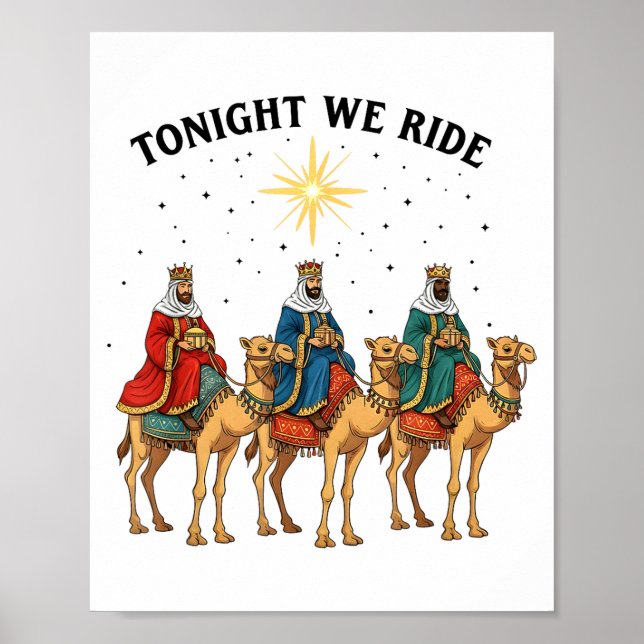 Tonight We Ride jul, 3 vise män rolig jul Poster (Framsidan)
