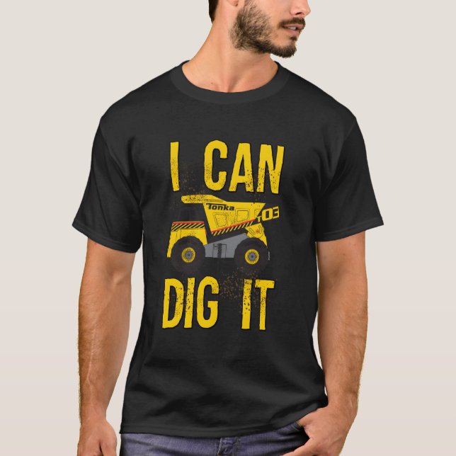 Tonka jag kan Gräva det T Shirt (Framsida)