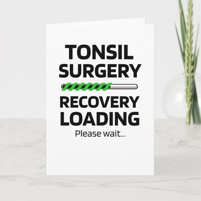 Tonsil Surgery Recovery | Tonsillektomi-gåvor Kort (Framsida)