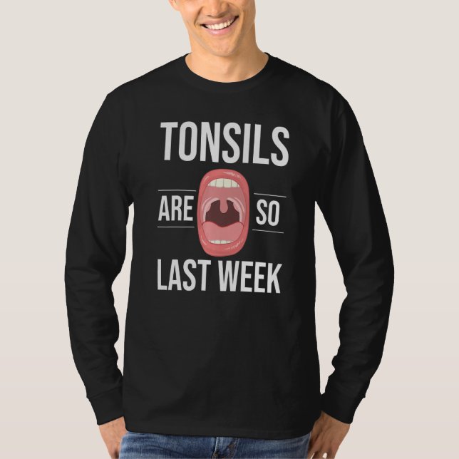 Tonsillectomy Tonsil Removal Recovery Surgery Get  T Shirt (Framsida)