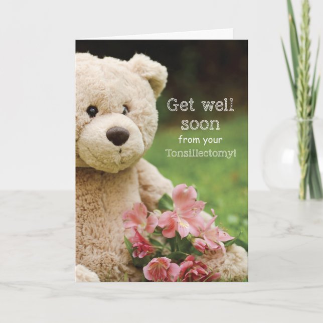 Tonsillektomi, Nalle och blommor kommer bra Kort (Framsida)