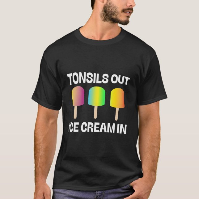 Tonsils out Ice Cream in Get well Kids Surgery Rec T Shirt (Framsida)