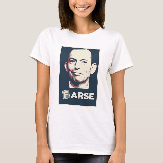 Tony Abbott - farutslagsplats T-shirt (Framsida)