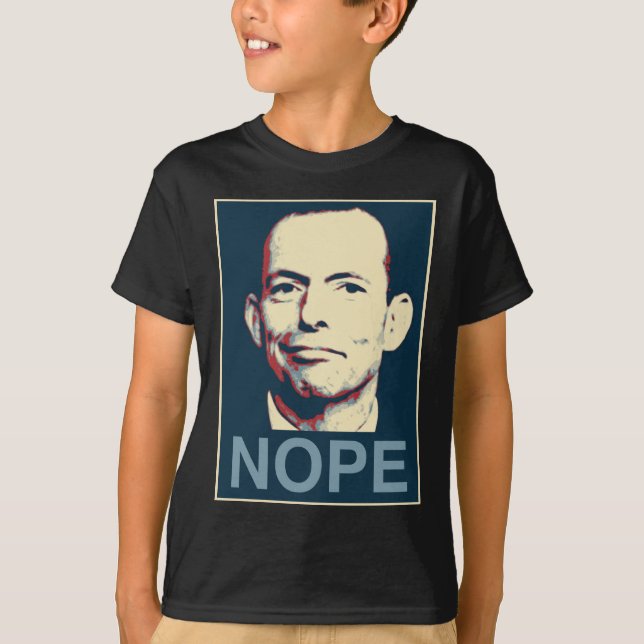 Tony Abbott - Nope Tee Shirt (Framsida)