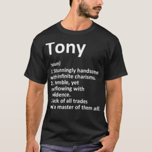 TONY Definition Personlig Namn Funny Birthday G T Shirt