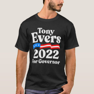 Tony Evers för Wisconsin Demos Tony Evers för T Shirt