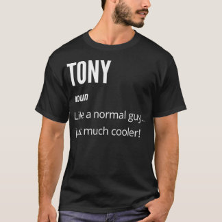 Tony Gift, Noun som en vanlig kylare. T Shirt