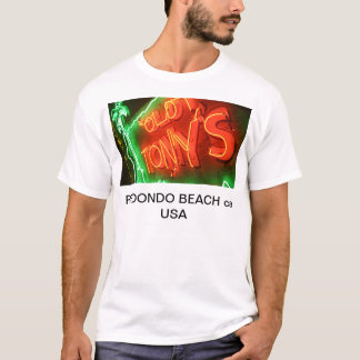 tony NOLLA PIR Redondo Beach T-shirt