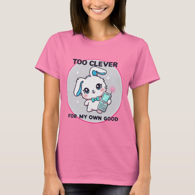 Too Clever T Shirt (Framsida)