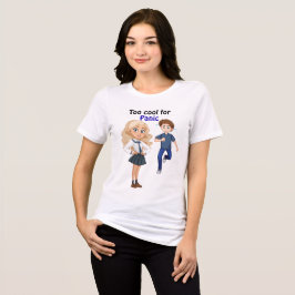 Too cool for panic t shirt