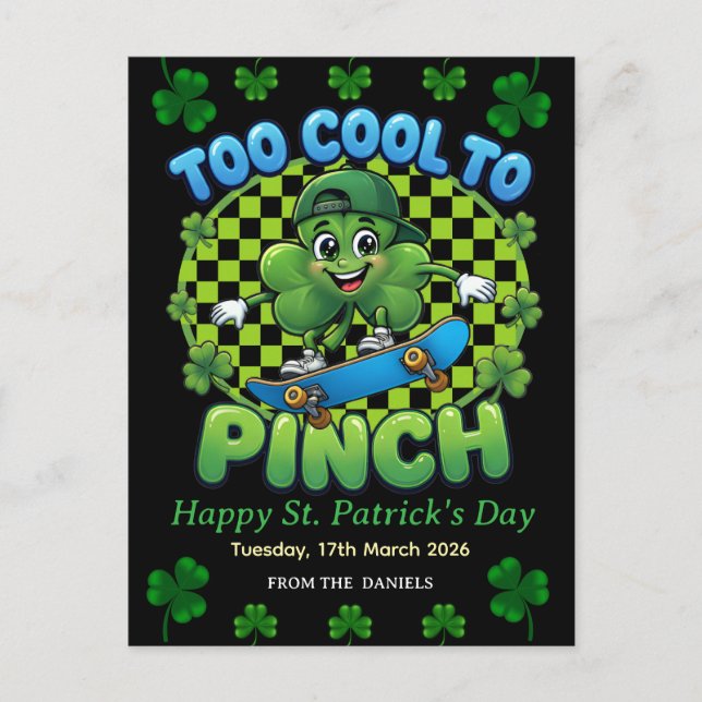 Too Cool to Pinch Skateboard Shamrock St. Patricks Helg Vykort (Framsida)