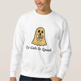 Too Cute to Spook: Custom Halloween Sweatshirt
