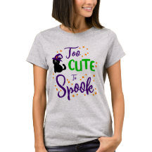 Too Cute to Spook Shirt Cute Halloween Shirt