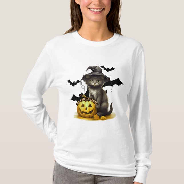 "Too Cute to Spook!" T Shirt (Framsida)