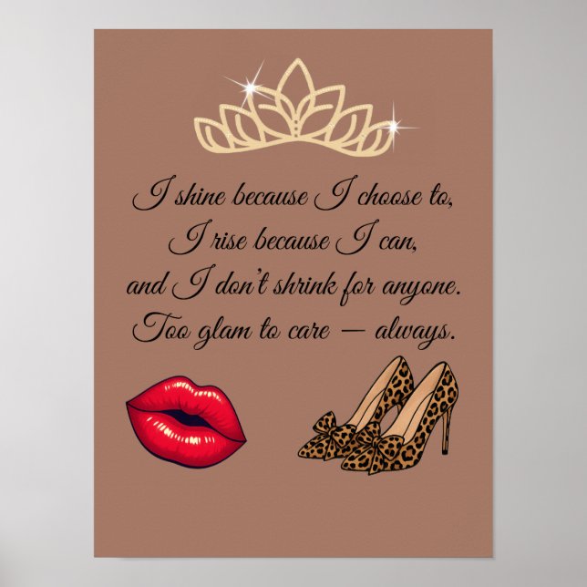 Too Glam To Care – Chic Quote  Poster (Framsidan)