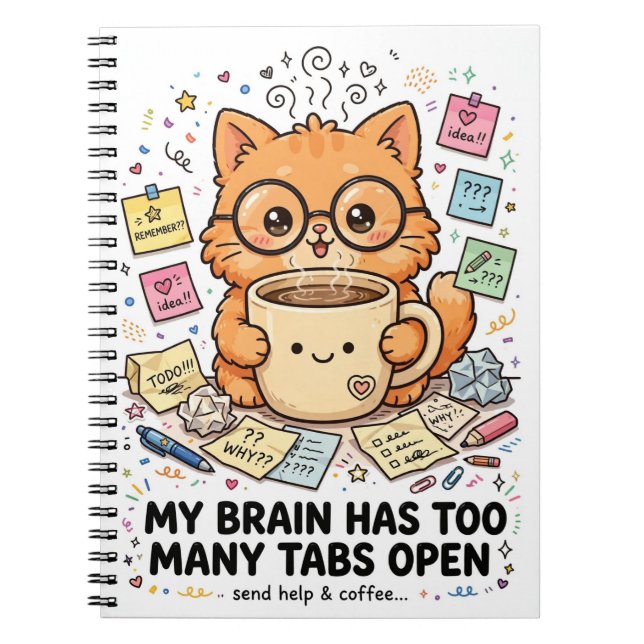 Too Many Tabs - Funny Cat Notebook Anteckningsbok (Framsidan)