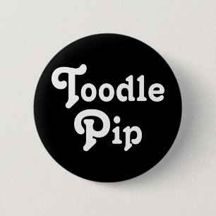 Toodle Pip Knapp