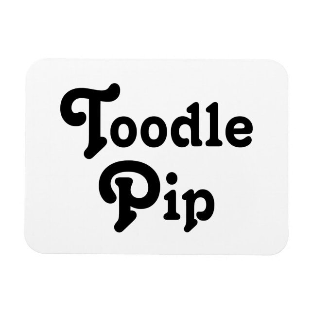Toodle Pip Magnet (Horisontell)