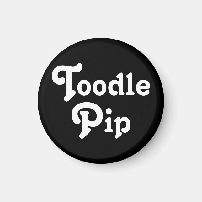 Toodle Pip Magnet (Framsidan)