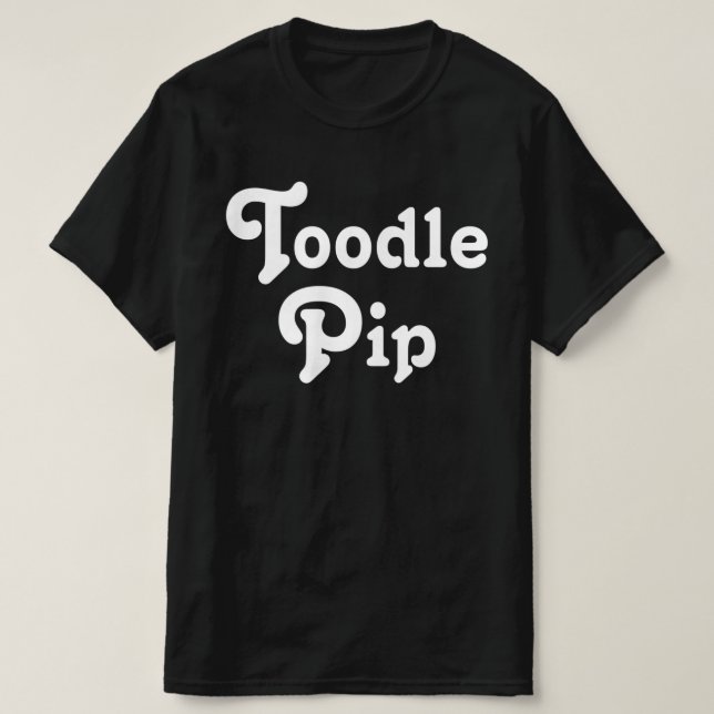 Toodle Pip T Shirt (Design framsida)