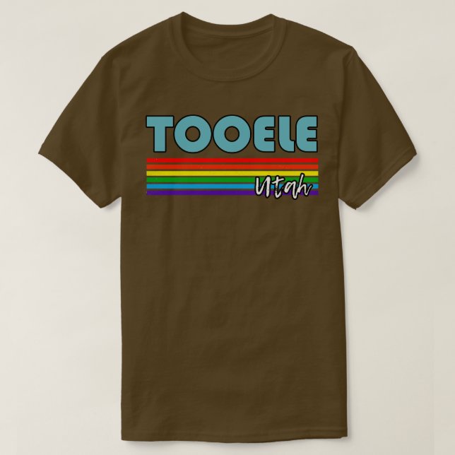 Tooele Utah Pride Tooele LGBT Gift LGBTQ Support T Shirt (Design framsida)