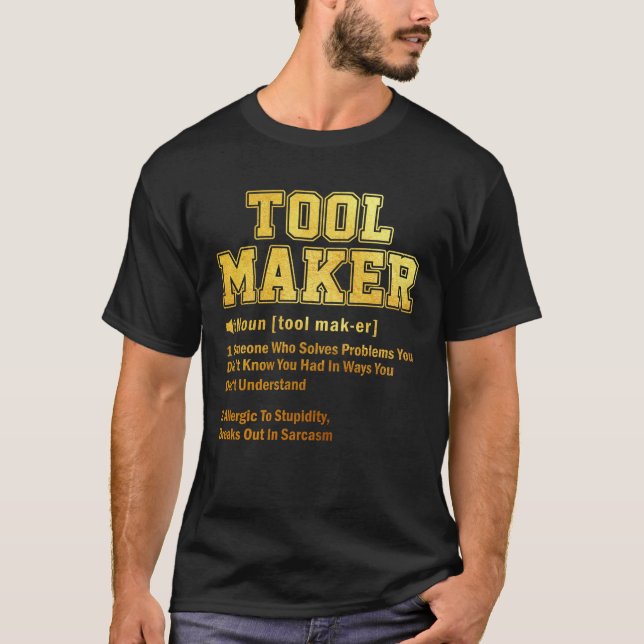 Toolmaker Dictionary Term Sarkastic T Shirt (Framsida)