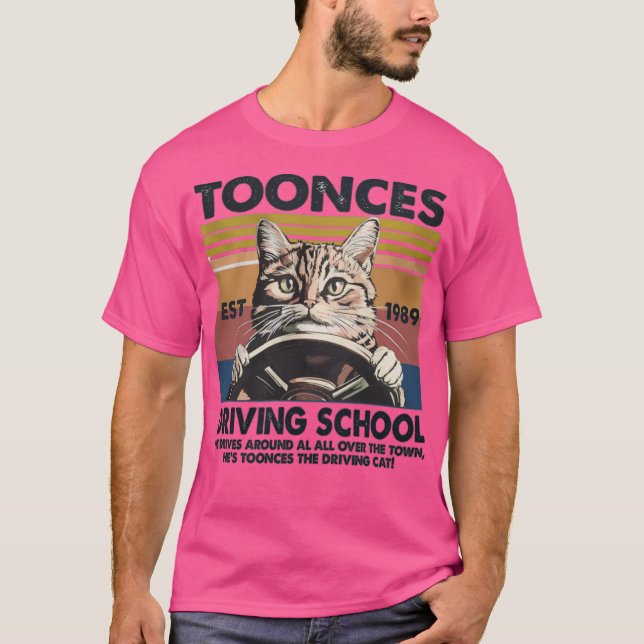 Toonces Driving School Est. 1989 - The Driving Cat T Shirt (Framsida)
