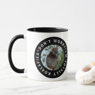 Tootally Koalafied Koala Cute Animal Australien Mugg