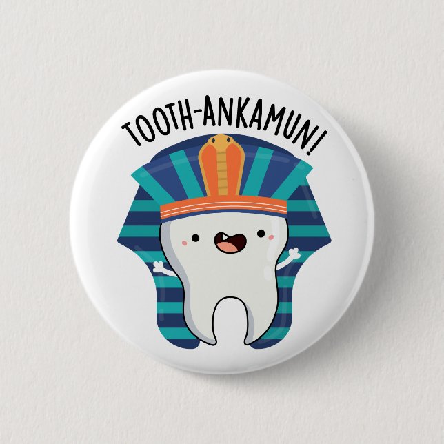 Tooth-ankamun Funny Tooth Pun Knapp (Framsida)